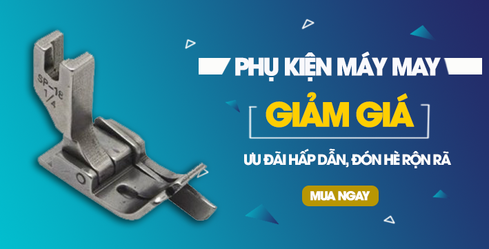 phụ kiện máy may giảm giá